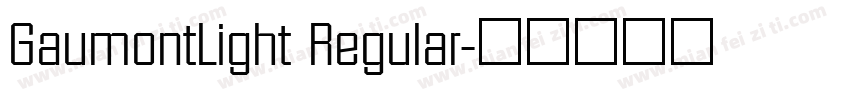GaumontLight Regular字体转换